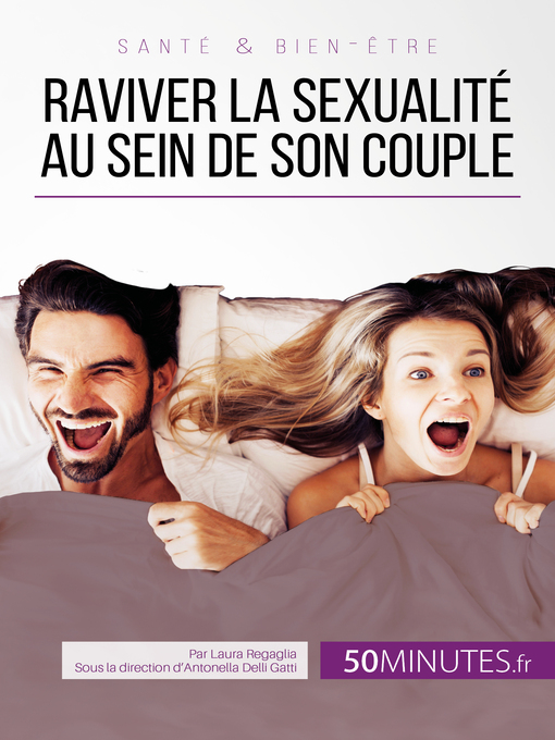 Cover image for Raviver la sexualité au sein de son couple